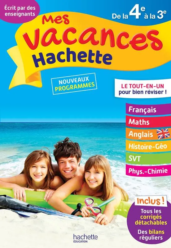 MES VACANCES HACHETTE 4E/3E - CAHIER DE VACANCES 2020