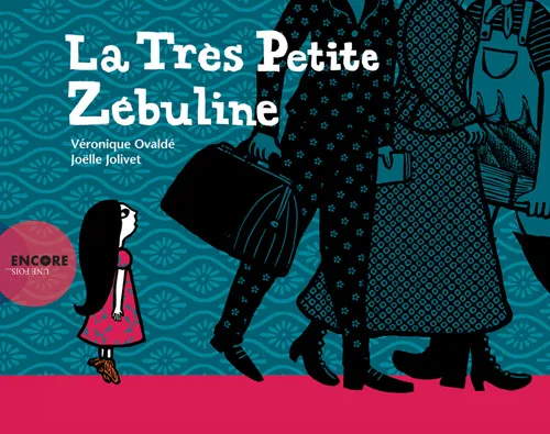 LA TRES PETITE ZEBULINE