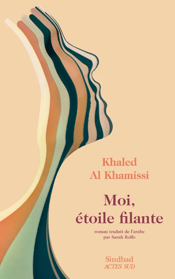 "Moi, étoile filante De Khaled Al Khamissi"