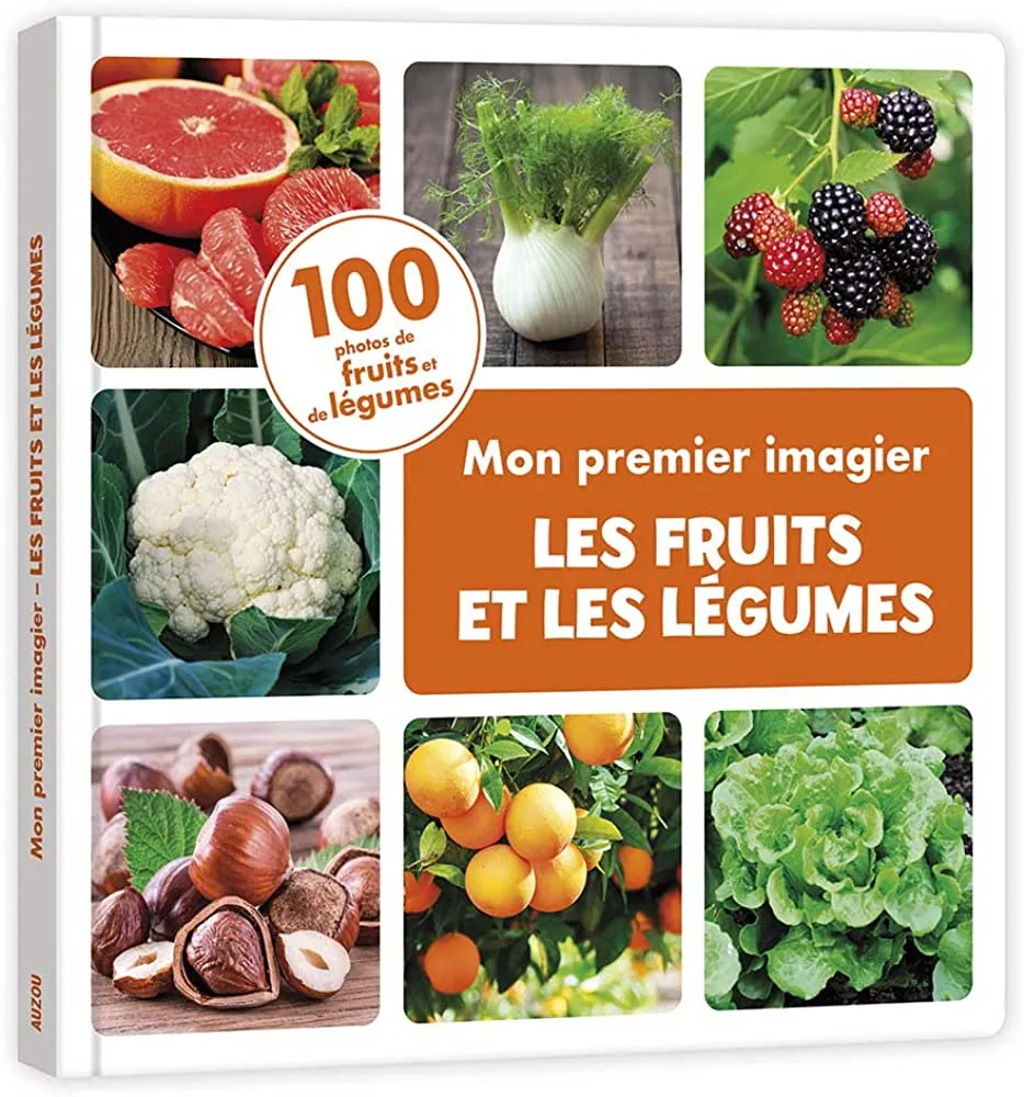 Monpremierimagierlesfruitsetleslégumes