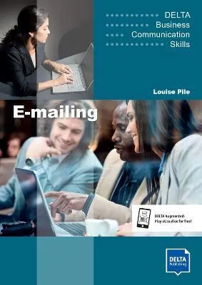 Delta Business Communication Skills: E-mailing B1-B2