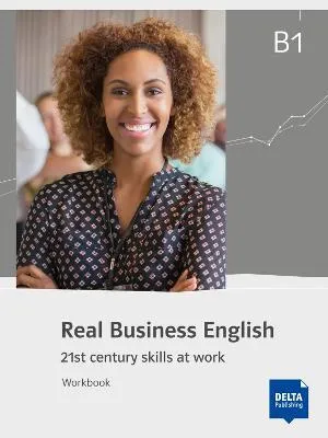 "Real Business English B1, Workbook,Real Business English"