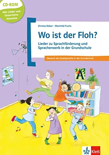 Wo ist der Floh? Lieder z. Spracherw