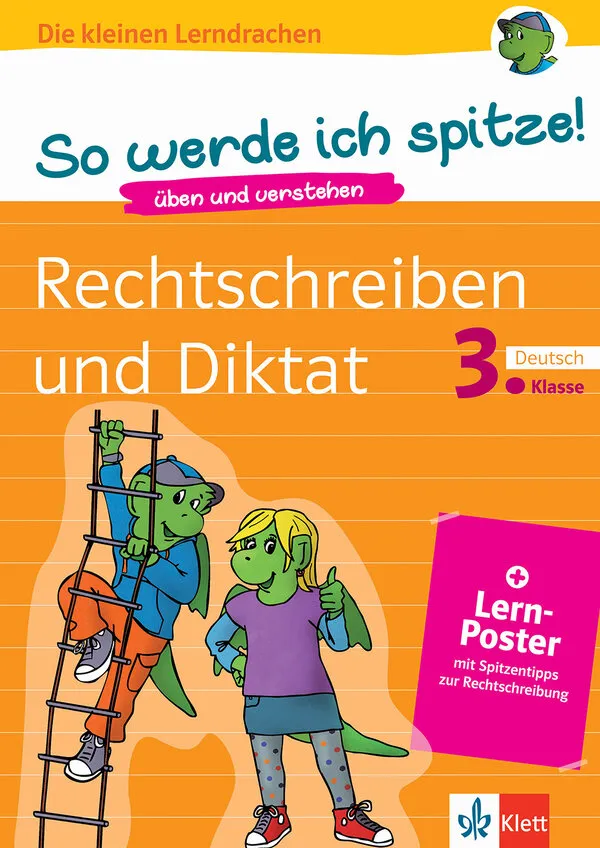 """So werde ich spitze! Deutsch, Rechtschreiben und Diktat 3. Klasse"""