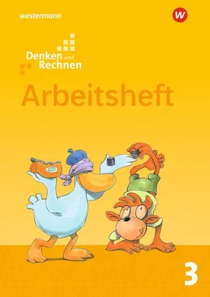 Denken und Rechnen 3. Arbeitsheft.