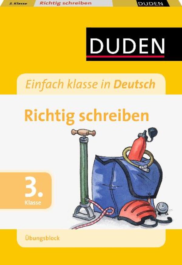 Richtig schreiben 3. Klasse