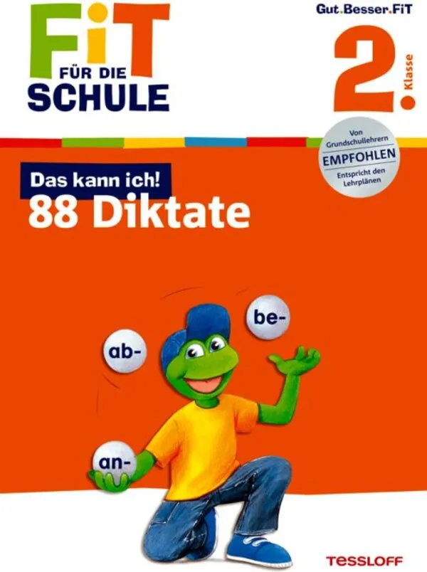 FiT FUR DIE SCHULE: Diktate. 2. Klasse: Deutsch