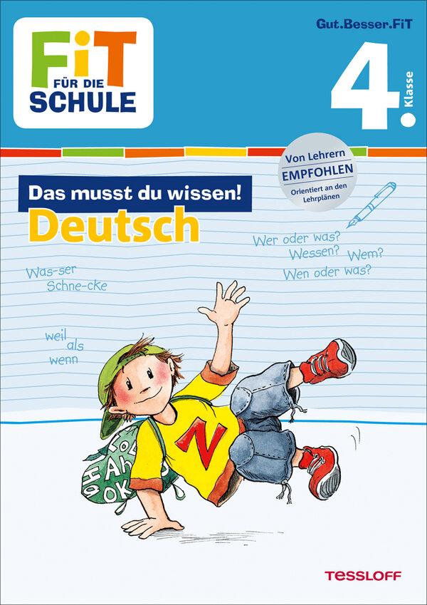 Fit für die Schule: Das musst du wissen! Deutsch 4. Klasse