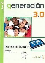 Generación 3.0 - Cuaderno de actividades (A2) + audio descargable