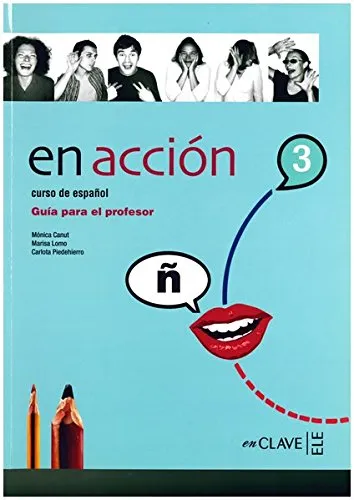 En Acción 3 - Guía para el profesor 3 (B2)