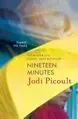 Nineteen Minutes - Jodi Picoult