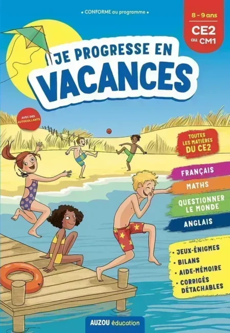Je progresse en vacances du CE2 au CM1