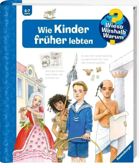 Wie Kinder früher lebten