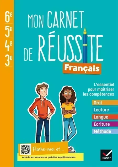 MON CARNET DE RÉUSSITE FRANÇAIS COLLÈGE 6E 5E 4E 3E - ED. 2021 - CAHIER ÉLÈVE