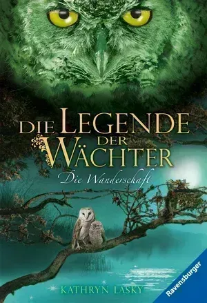 Die Legende der Wächter 02: Die Wanderschaft