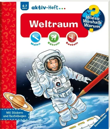 Weltraum - Wieso? Weshalb? Warum? aktiv-Heft