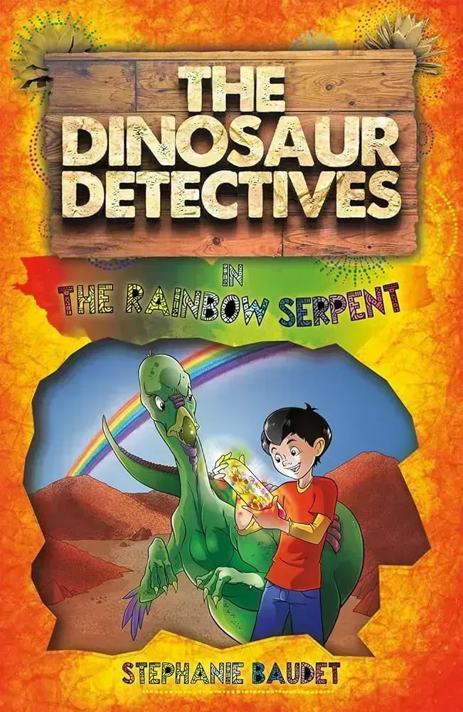 "The Dinosaur Detectives, In The Rainbow Serpent"