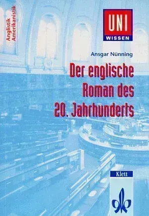Der englische Roman des 20. Jahrhunderts