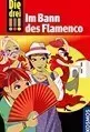 Die drei !!! 41: Im Bann des Flamenco (drei Ausrufezeichen)