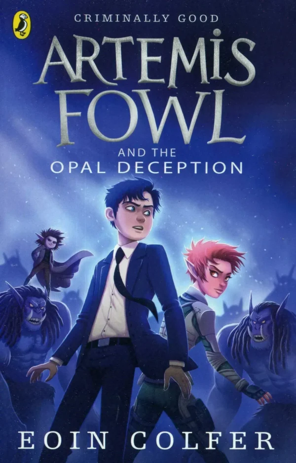 Artemis Fowl and the Opal Deception. Book 4