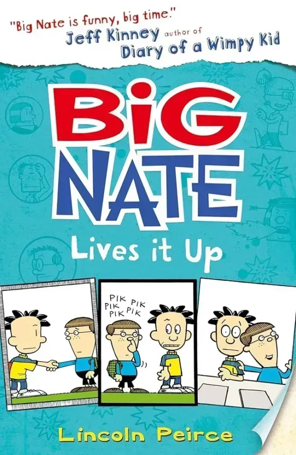 Big Nate Lives It Up