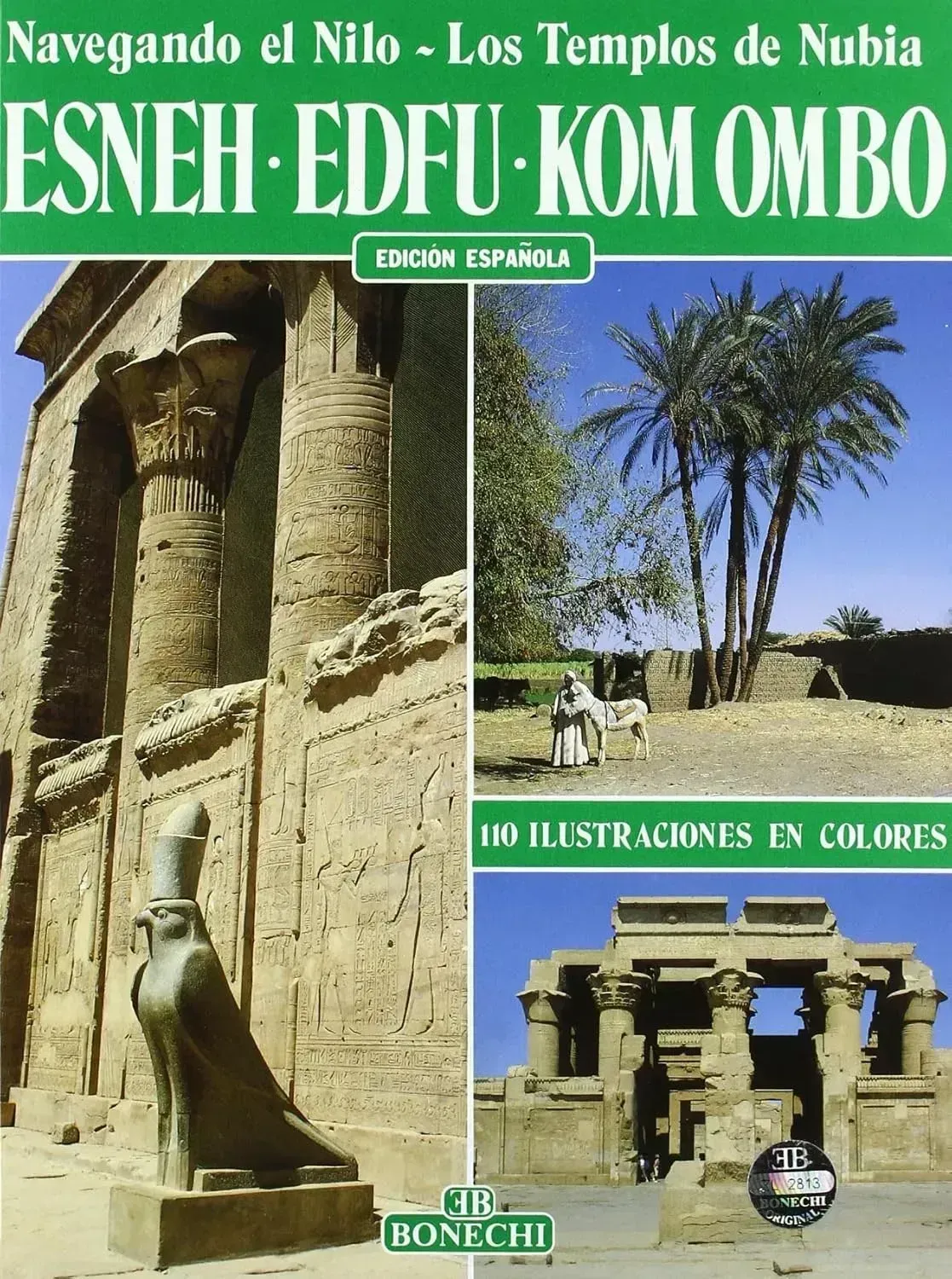 Esna, Edfu, Kom Ombo. Ediz. Spanish