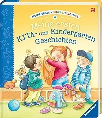 Meine ersten KITA- und Kindergarten-Geschichten