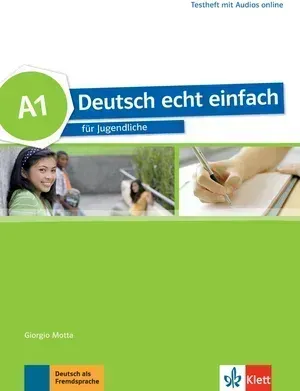 Deutsch echt einfach A1