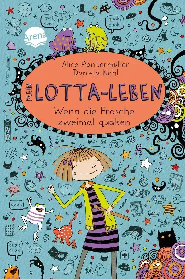 Mein Lotta-Leben (13). Wenn die Frösche zweimal quaken