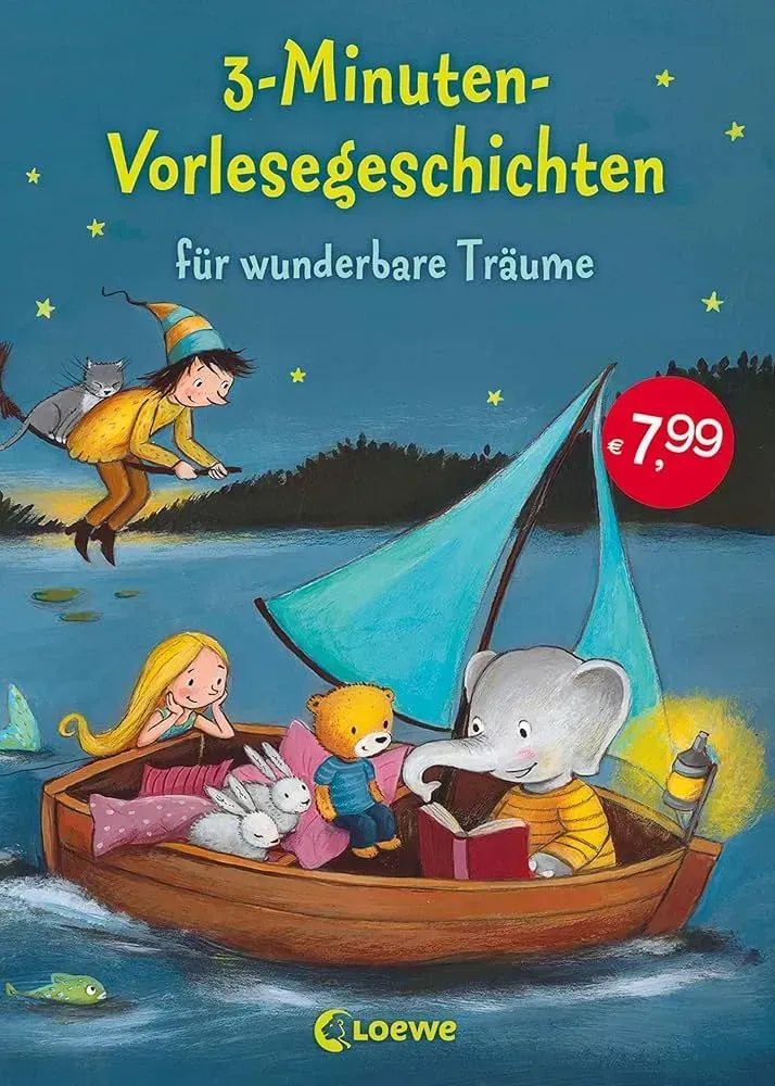 3-Minuten-Vorlesegeschichten für wunderbare Träume