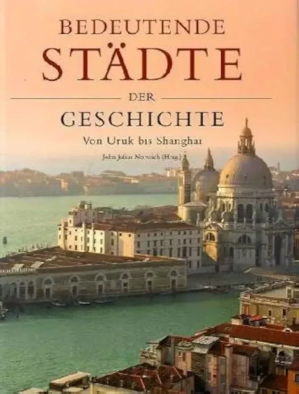 Bedeutende Städte der Geschichte