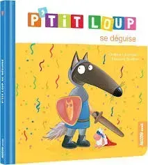 P'tit Loup se déguise