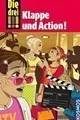 Klappe und Action!