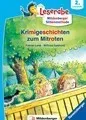 Krimigeschichten zum Mitraten - Leserfrome from 2. Klasse - Erstlesebuch für Kinder from 7 Jahren (mit Mildenberger Silbenmethode)