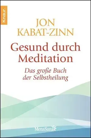 Gesund durch Meditation