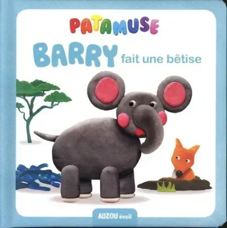 Patamuse - barry fait une bêtise