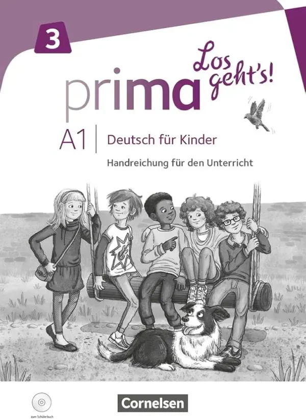 Prima - Los geht's! Band 3 - Handreichungen für den Unterricht mit Kopiervorlagen