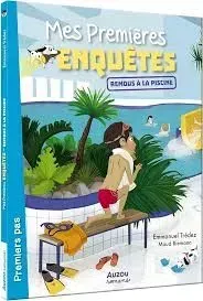 Mes premières enquêtes - Remous à la piscine