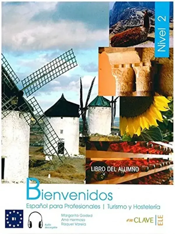 Bienvenidos 2 - Libro del alumno + audio (B1)