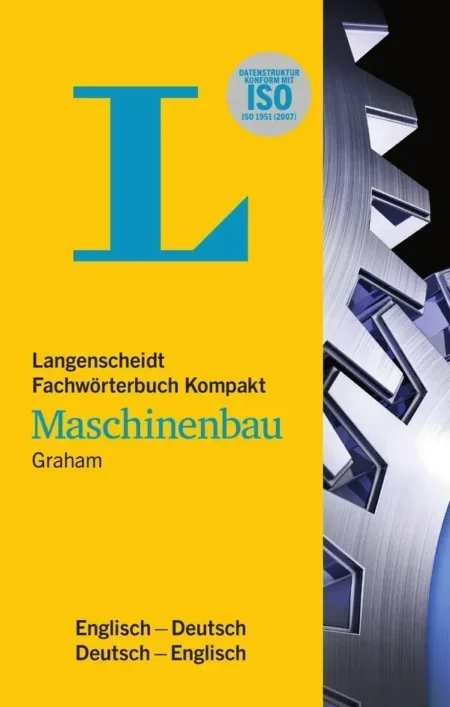 Fachwörterbuch Kompakt Maschinenbau Englisch
