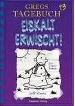 Gregs Tagebuch 13 - Eiskalt erwischt!