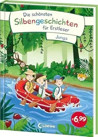 Die schönsten Silbengeschichten für Erstleser Jungs