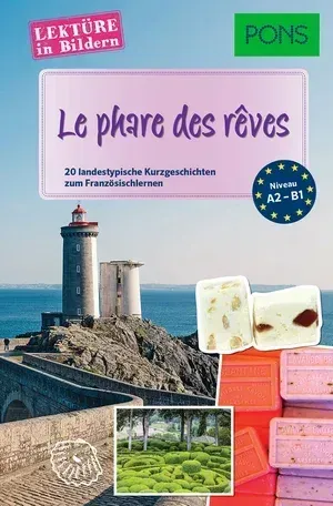 PONS Lektüre Le phare de rêves