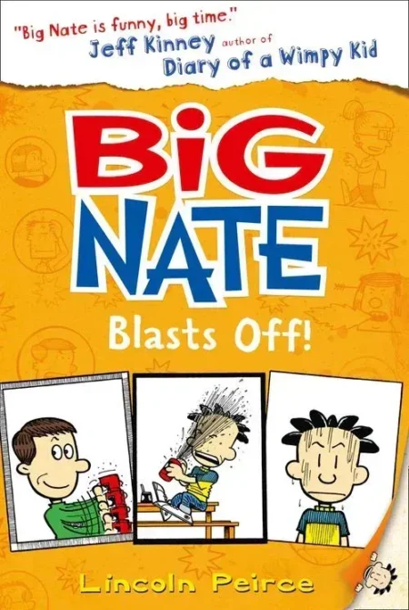 Big Nate Blasts Off