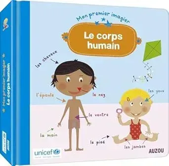 AUZOU - Le Corps Humain - Ledesma Sophie