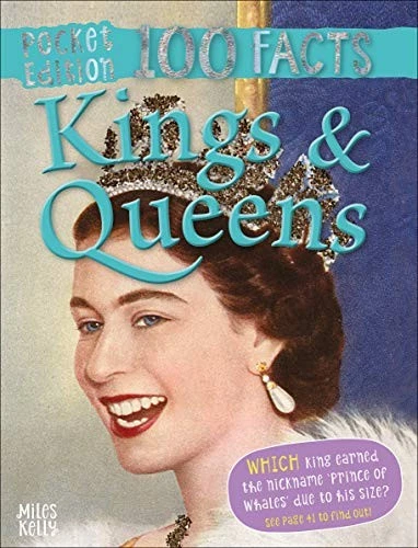 POCKET EDITION 100 FACTS KINGS AND QUEENS