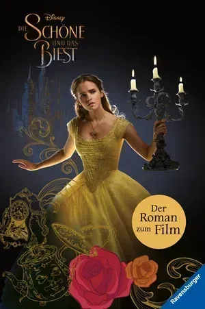 Disney Die Schöne und das Biest: Der Roman zum Film