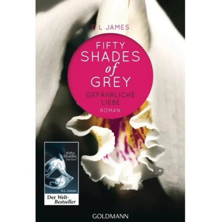Fifty [ 50 ] Shades of Grey 2 Gefahrliche Liebe