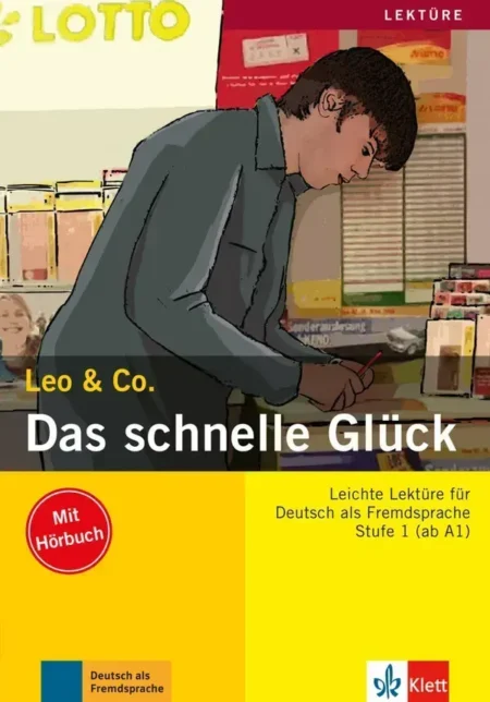 Das schnelle Glück