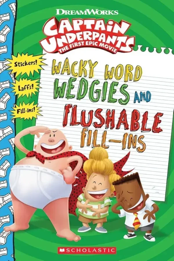 Captain Underpants Movie Funny Fill-Ins with Stickers